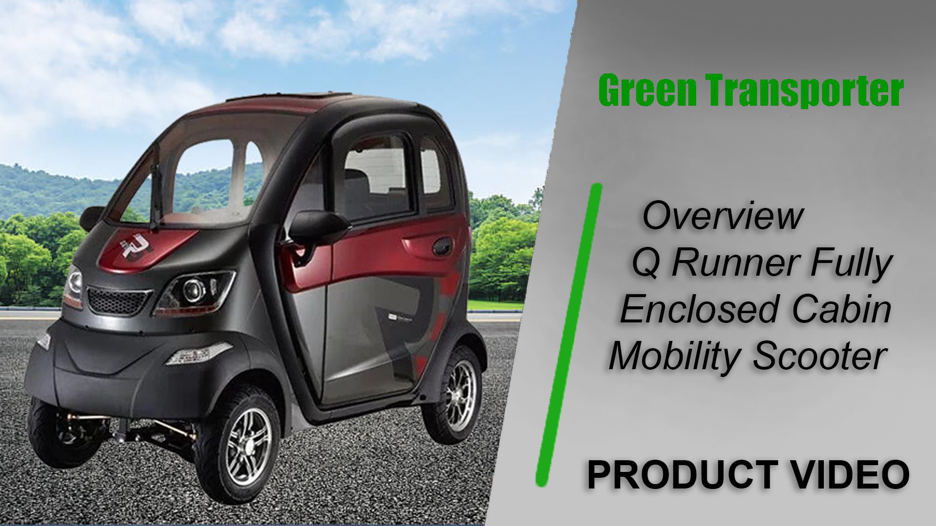 Overview Q Runner Fully Enclosed Cabin Mobility Scooter